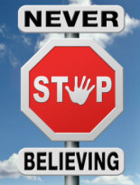 Never Stop believing